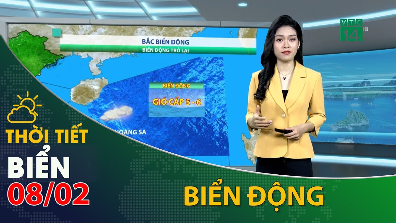 Thời tiết biển ngày 08/02/2022:Khu vực phía Bắc của biển Đông biển động